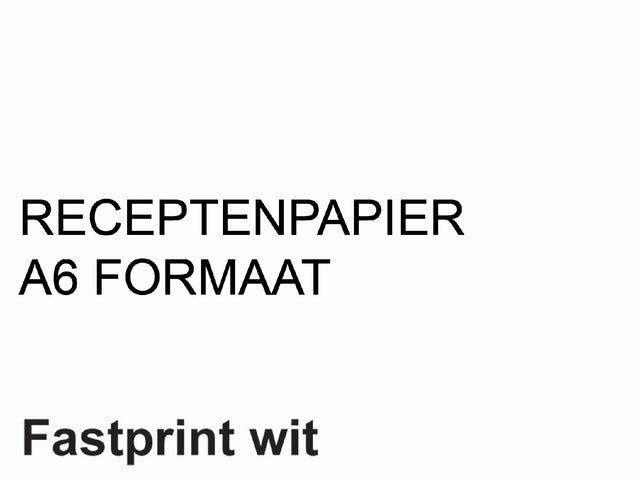 Fastprint - Rezeptpapier A6 80GR Weiß